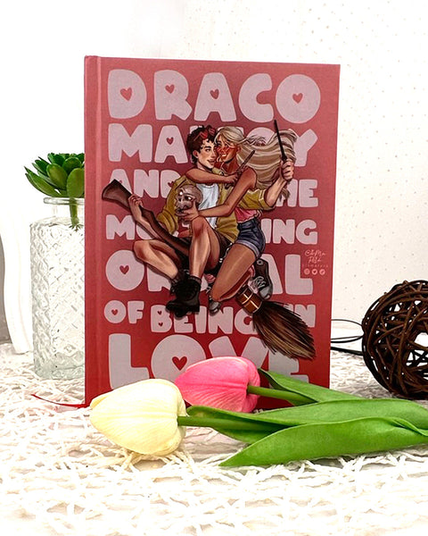 Draco Malfoy and The Mortifying Ordeal Of Being In Love Book – isthisselfcare Dramione fanfic – isthisselfcare Dramione fanfic - WizyBook